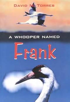 Paperback A Whooper Named Frank Book