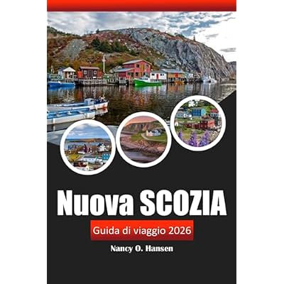 Nuova Scozia Guida di viaggio 2026: Scopri i punti salienti di Halifax e Cape Breton, i gioielli nascosti, le avventure all'aperto e le esperienze culturali in Canada