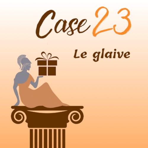 Calendrier de l&rsquo;Avent 2025 - Case 23 : le glaive