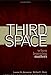 Third Space: When Learning Matters