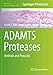 ADAMTS Proteases: Methods and Protocols (Methods in Molecular Biology, 2043)