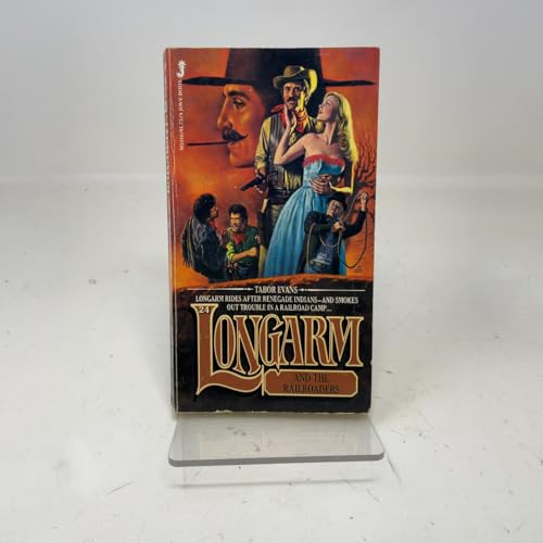 Longarm and the Railroaders