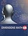 Dimensions Math&reg; Textbook 6B