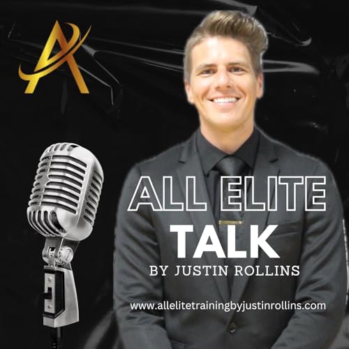 All Elite Talk by Justin Rollins Titelbild
