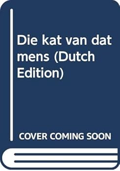 Paperback Die kat van dat mens (Dutch Edition) [Dutch] Book