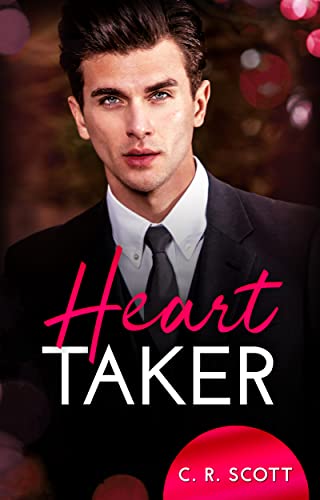 Heart Taker (Office Love) von [C. R. Scott]