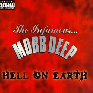 Hell on Earth [Audio CD] Mobb Deep