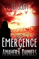 The Emergence of Anahera Daniels 1939828503 Book Cover