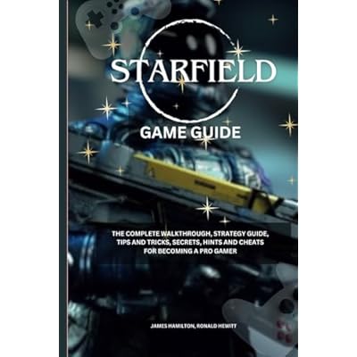 Starfield Game Guide