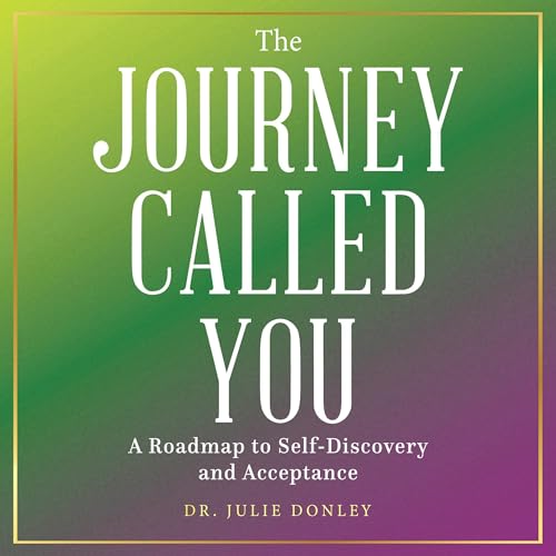 The Journey Called You Audiolivro Por Julie Donley capa