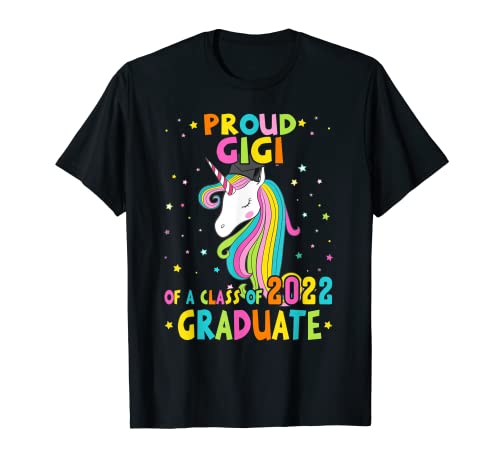 Orgulloso Gigi de una clase de unicornio mágico graduado 2022 Camiseta