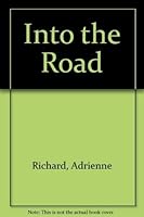 Into the Road 0440941172 Book Cover