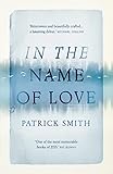 In the Name of Love
