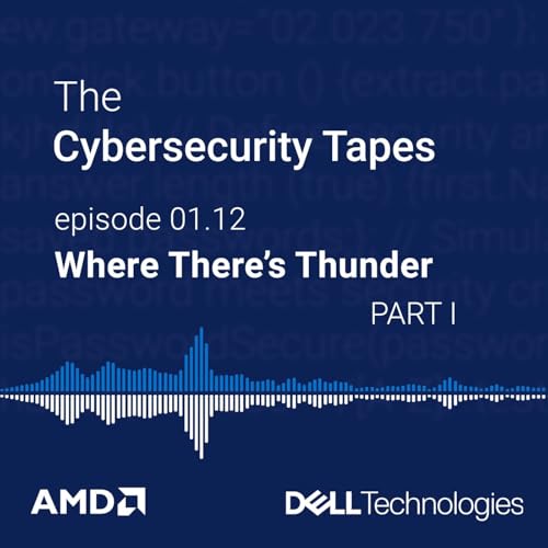 Where There&rsquo;s Thunder - Part I