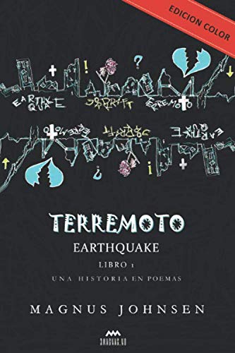 Terremoto (Earthquake): Una Historia en Poemas - Edicion Color (Spanish Edition)