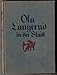 Ola Langerud in der Stadt : Erzählg.