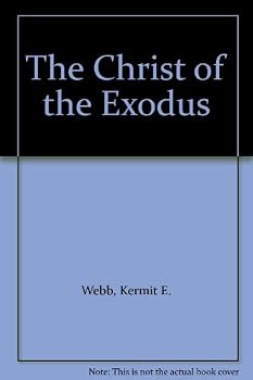 Hardcover The Christ of the Exodus Book