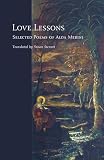 Love Lessons: Selected Poems of Alda Merini [Lingua inglese]