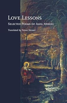 Paperback Love Lessons: Selected Poems of Alda Merini Book