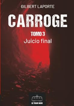 Paperback Carroge - Tomo 3: Juicio final [Spanish] Book