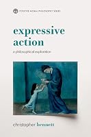 Expressive Action: A Philosophical Exploration 0197838073 Book Cover