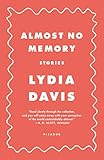 Almost No Memory: Stories