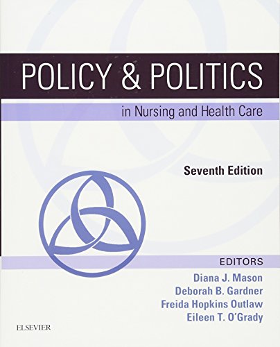 Policy & Politics in Nursing and Health Care