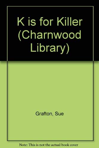Buy K is for Killer (Charnwood Library) — BookShops.in