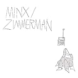 Minx / Zimmerman