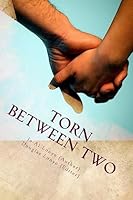 Torn Between Two 1511904860 Book Cover