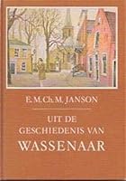 Uit de geschiedenis van Wassenaar (Dutch Edition) 9023304330 Book Cover