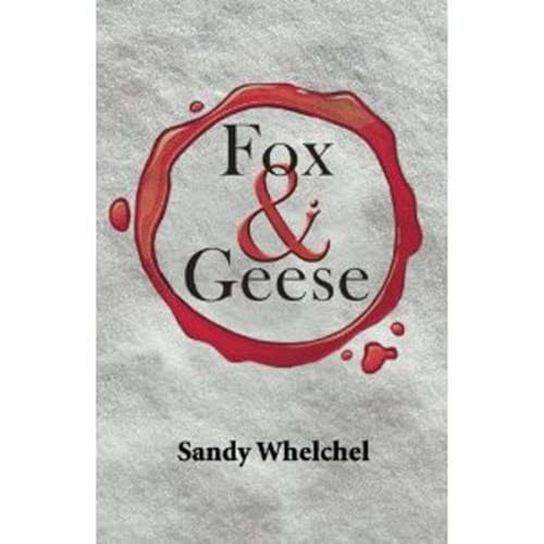 Fox & Geese Audiolibro Por Sandy Whelchel arte de portada