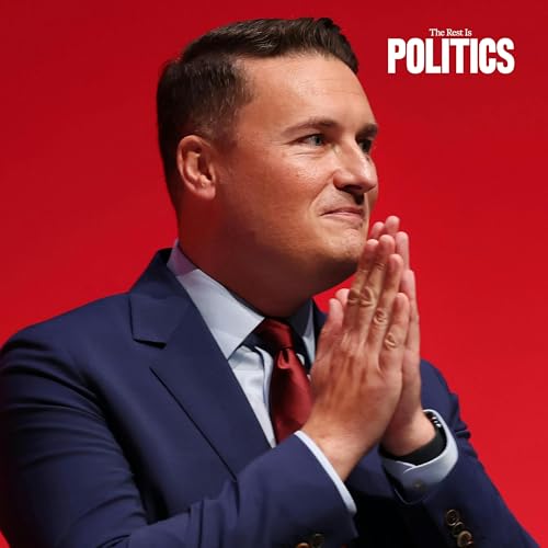 534. Is Wes Streeting Trying to Sabotage Andy Burnham?