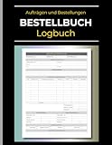 Bestellbuch – Logbuch zur Nachverfolgung von Aufträgen und Bestellungen...