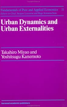 Paperback Urban Dynamics And Urban Exter (Fundamentals of Pure and Applied Economics) Book