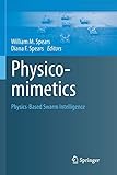  Physicomimetics: Physics-Based Swarm Intelligence