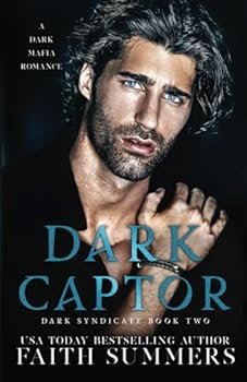 Dark Captor - Book #2 of the Dark Syndicate