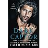 Dark Captor: A Dark Mafia Romance (Dark Syndicate) Paperback November 10, 2020