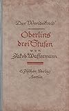  Der Wendekreis. 2. Folge. Oberlins drei Stufen und Sturreganz. Erste bis fünfzehnte Auflage.
