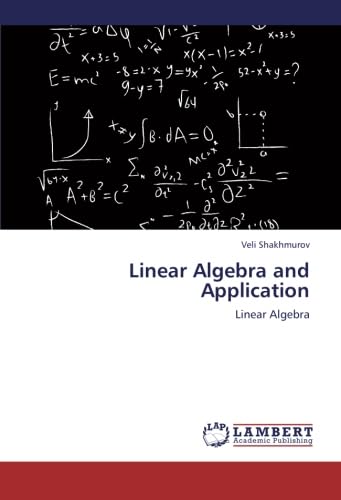 Linear Algebra and Application: Linear Algebra