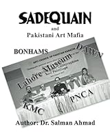 SADEQUAIN and Pakistani Art Mafia B0CVQ9Q3QF Book Cover
