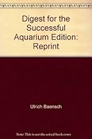 Title: Digest for the Successful Aquarium 1564651657 Book Cover
