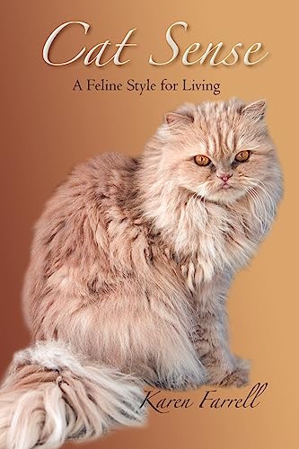 Cat Sense: A Feline Style for Living