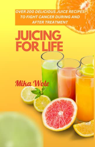 JUICING FOR LIFE: Nutrient - Detailed View