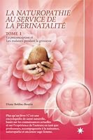 La Naturopathie Au Service De La Périnatalité 2923364236 Book Cover