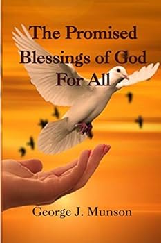 Paperback The Promised Blessings of God for All Book