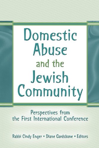 Domestic Abuse and the Jewish Community: Perspectives from the First International Conference