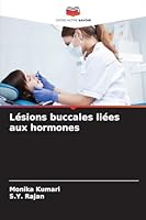 Lésions buccales liées aux hormones (French Edition) 6202336544 Book Cover