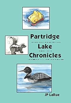 Hardcover Partridge Lake Chronicles Book