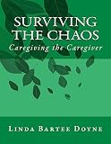 Surviving the Chaos